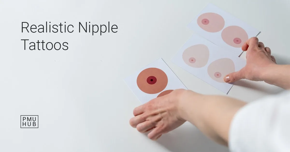 Tattooed Nipples and Areola - Can They look Realistic?