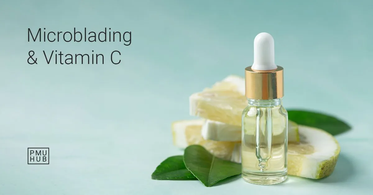will vitamin c fade microblading