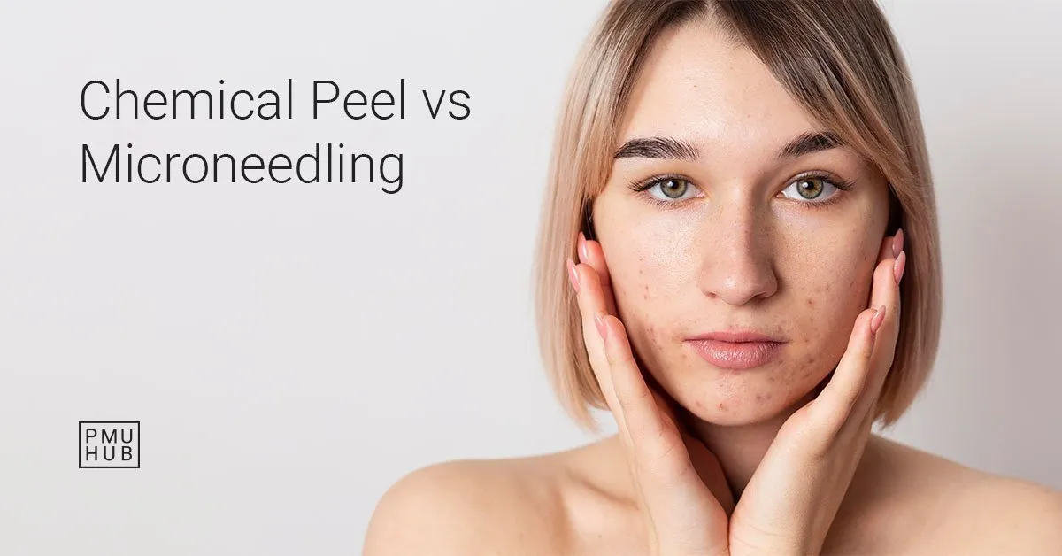 Chemical peel vs microneedling