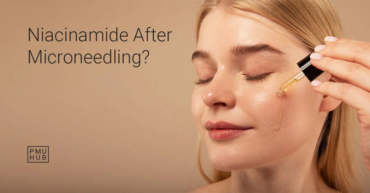 can i use niacinamide after microneediling