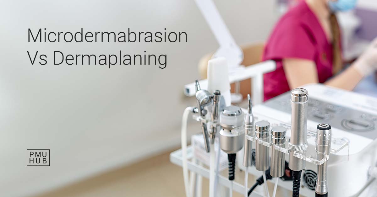 microdermabrasion vs dermaplaning
