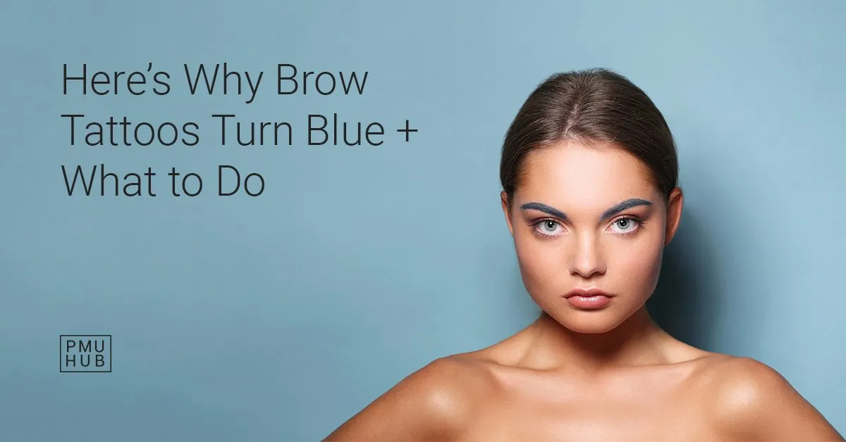 Why Do Eyebrow Tattoos Turn Blue Sometimes