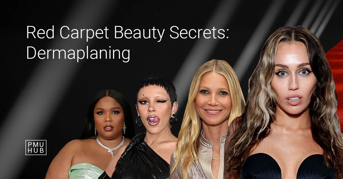 List of celebrities that dermaplane