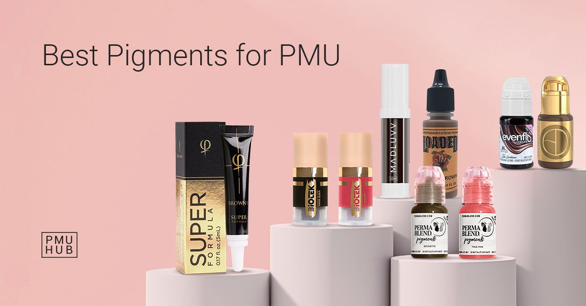 Best PMU Pigments: Top Picks for Brows, Lips, & Eyeliner