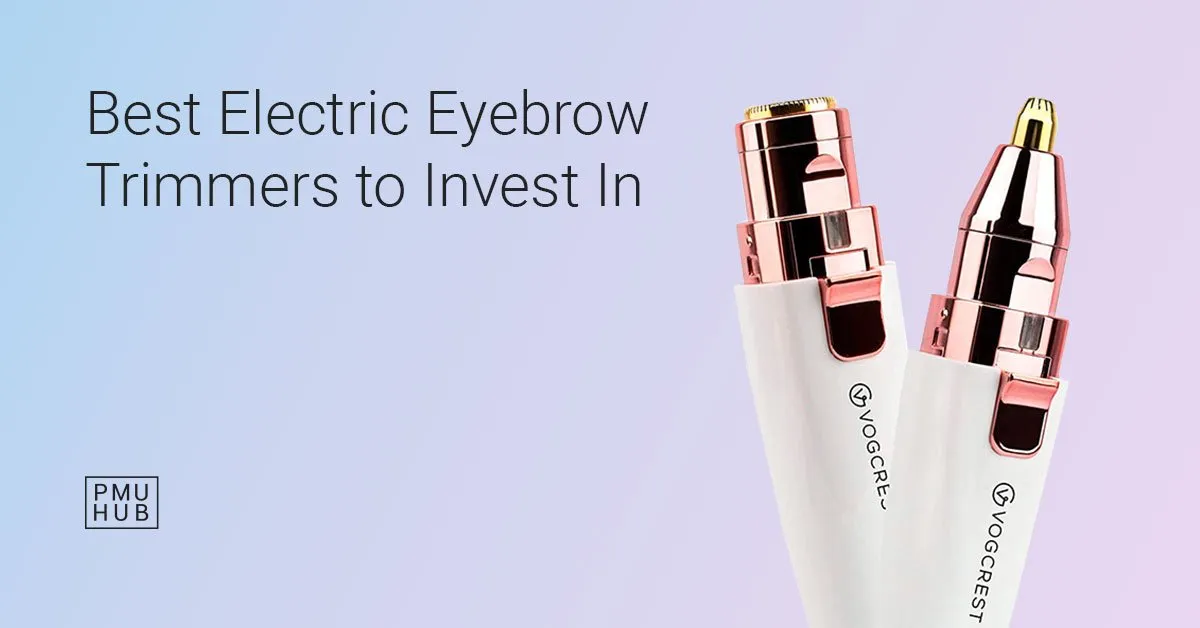 best eyebrow trimmers