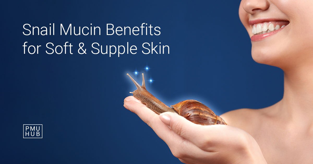 snail mucin benefits for supple skin