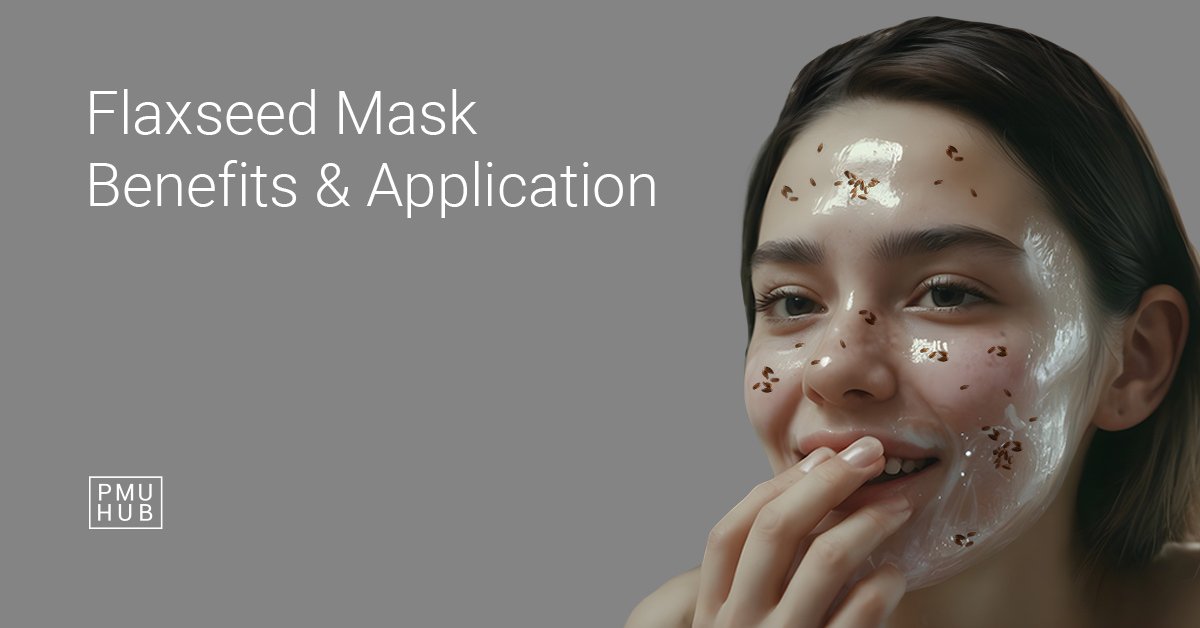 flaxseed mask benefits application blog