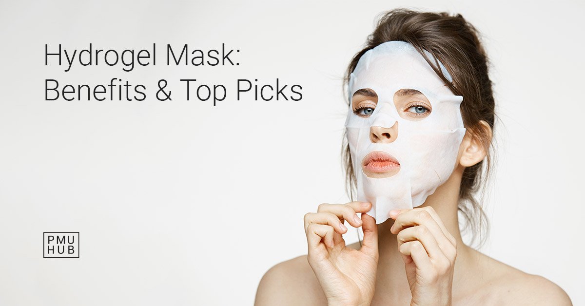 hydrogel mask benefits and top picks cover
